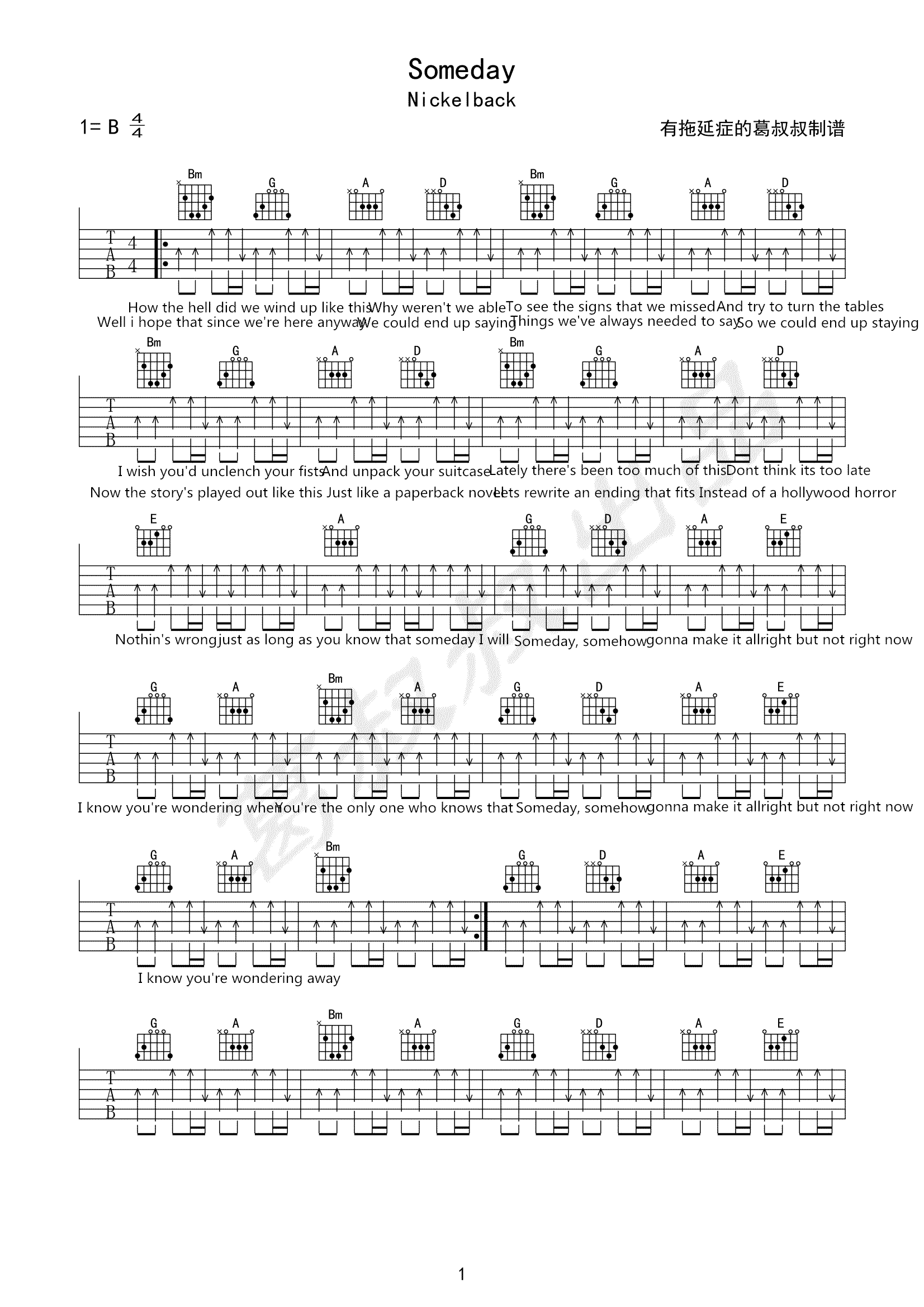 Someday吉他谱 B调扫弦版_葛叔叔编配_Nickelback